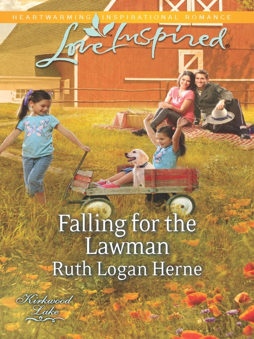 Title details for Falling for the Lawman by Ruth Logan Herne - Available